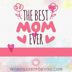 Best Mom Ever Happy Mother's Day