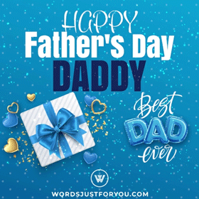 Happy Father's Day Daddy Gif Best Dad Ever free download