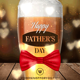 Happy Fathers Day Beer Gif 2022