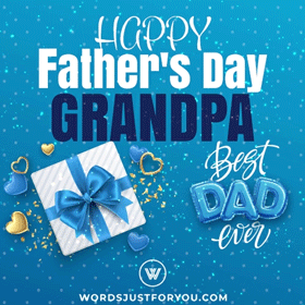 Happy Father's Day Grandpa Gif | Happy New Year Gifs for Download Happy Father's Day Grandpa Gif | Happy New Year Gifs for Download